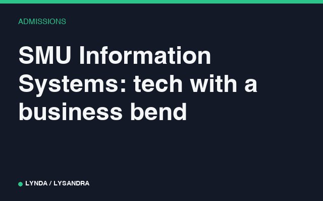 SMU Information Systems: tech with a business bend