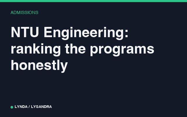 NTU Engineering: ranking the programs honestly