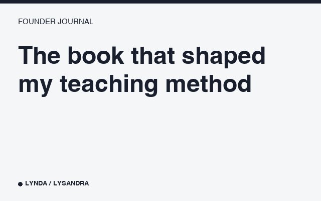 The book that shaped my teaching method